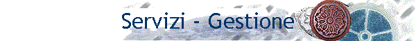 Servizi - Gestione